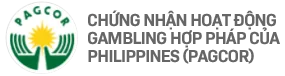 Chứng nhận hoạt động gambling hợp pháp từ PAGCOR của Phillippines